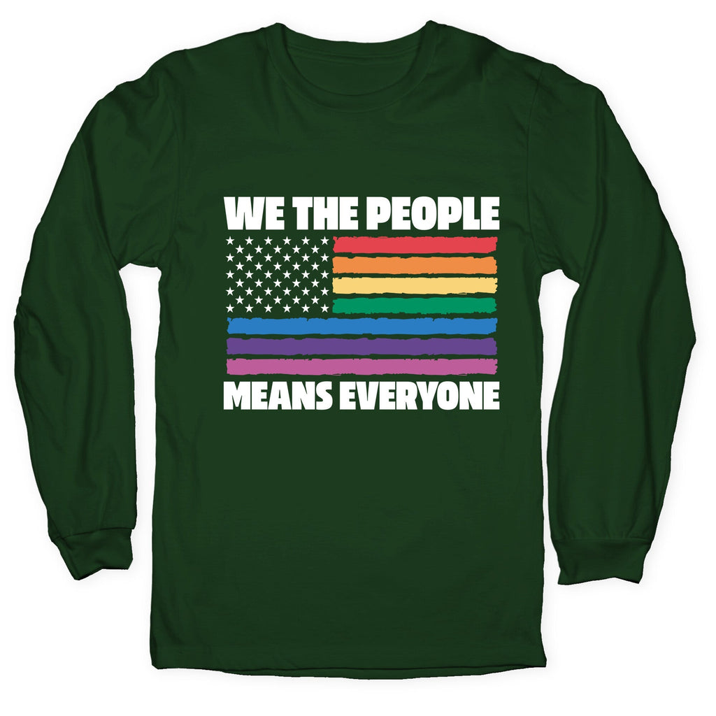 Rainbow Flag We The People Longsleeve Tee Unisex