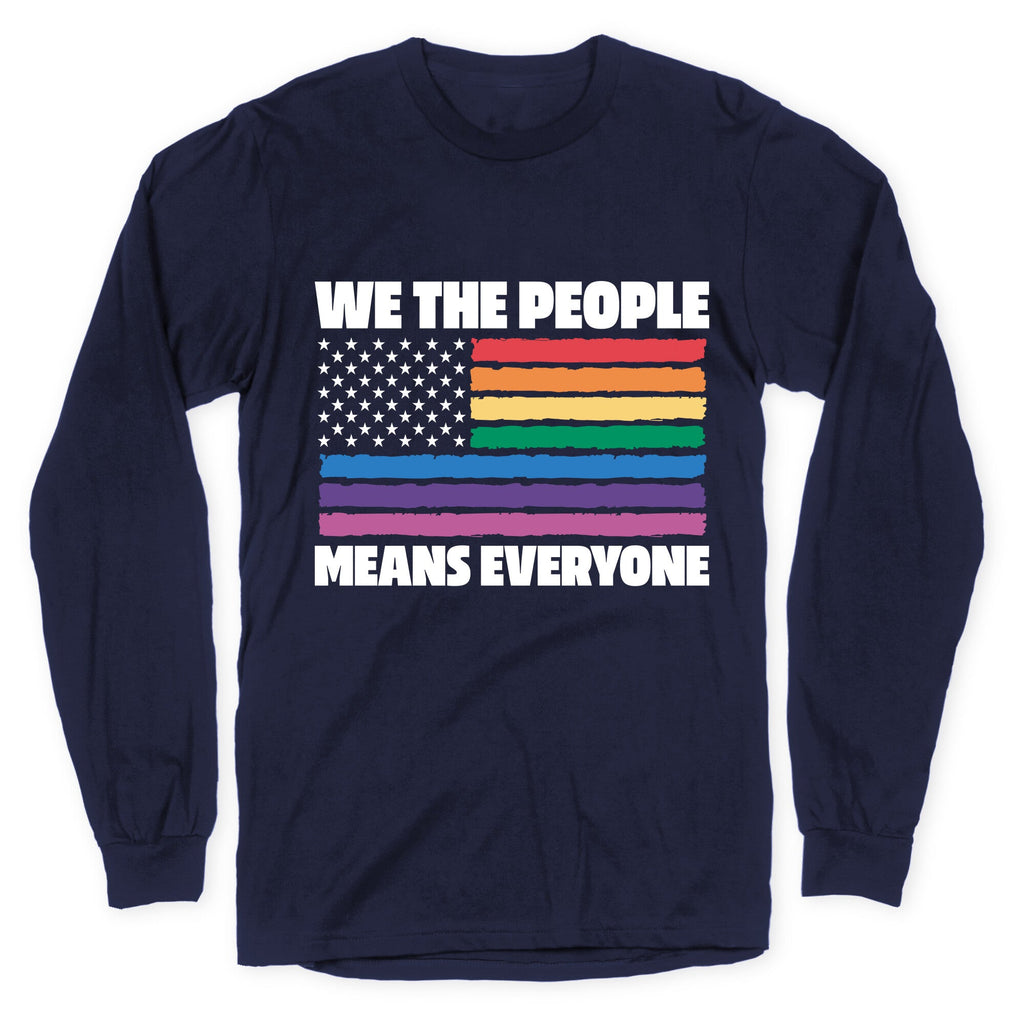 Rainbow Flag We The People Longsleeve Tee Unisex