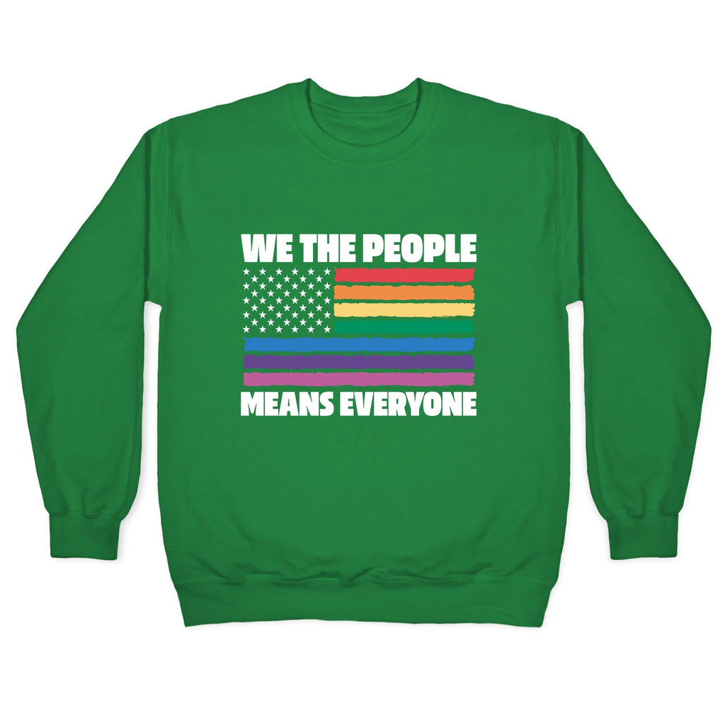 Rainbow Flag We The People Crewneck Unisex