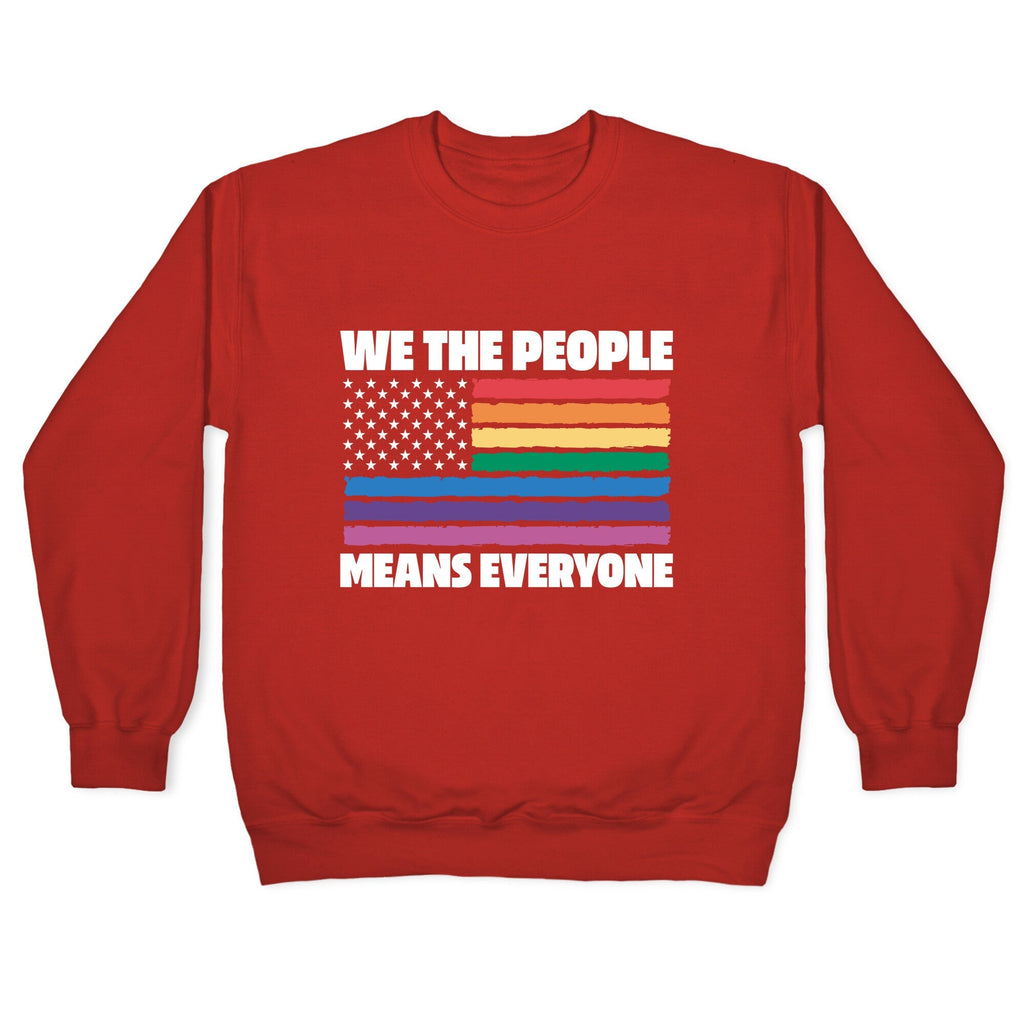 Rainbow Flag We The People Crewneck Unisex