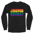 Homo Estas Longsleeve Tee Unisex