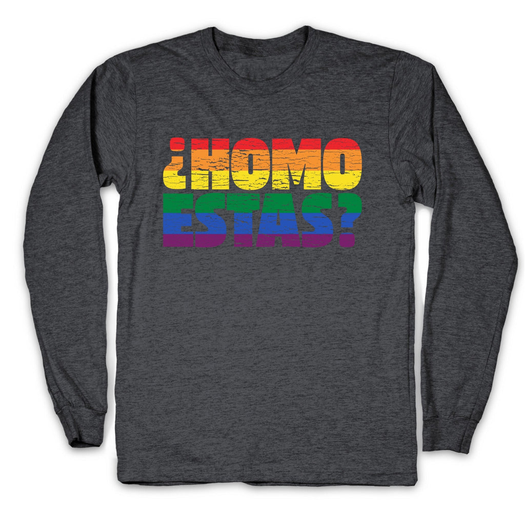 Homo Estas Longsleeve Tee Unisex
