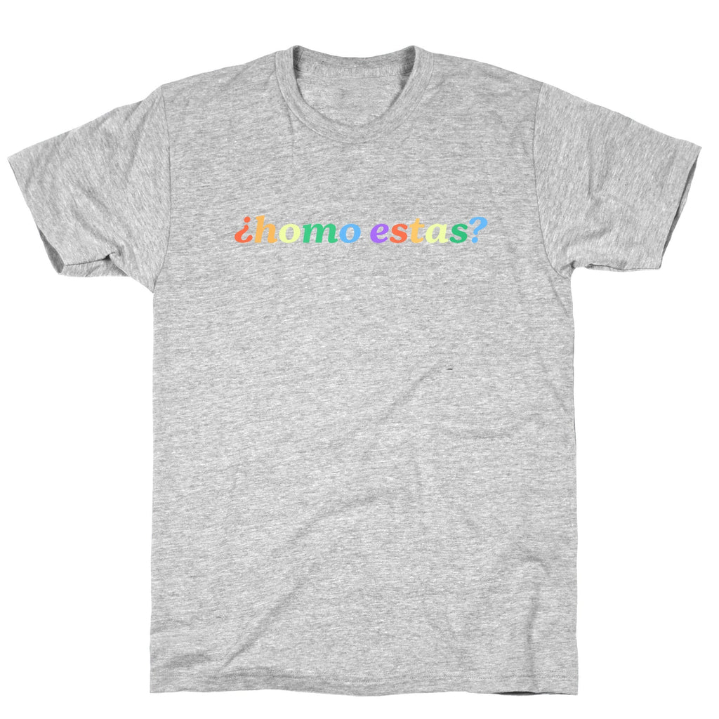 Homo Estas Rainbow Unisex