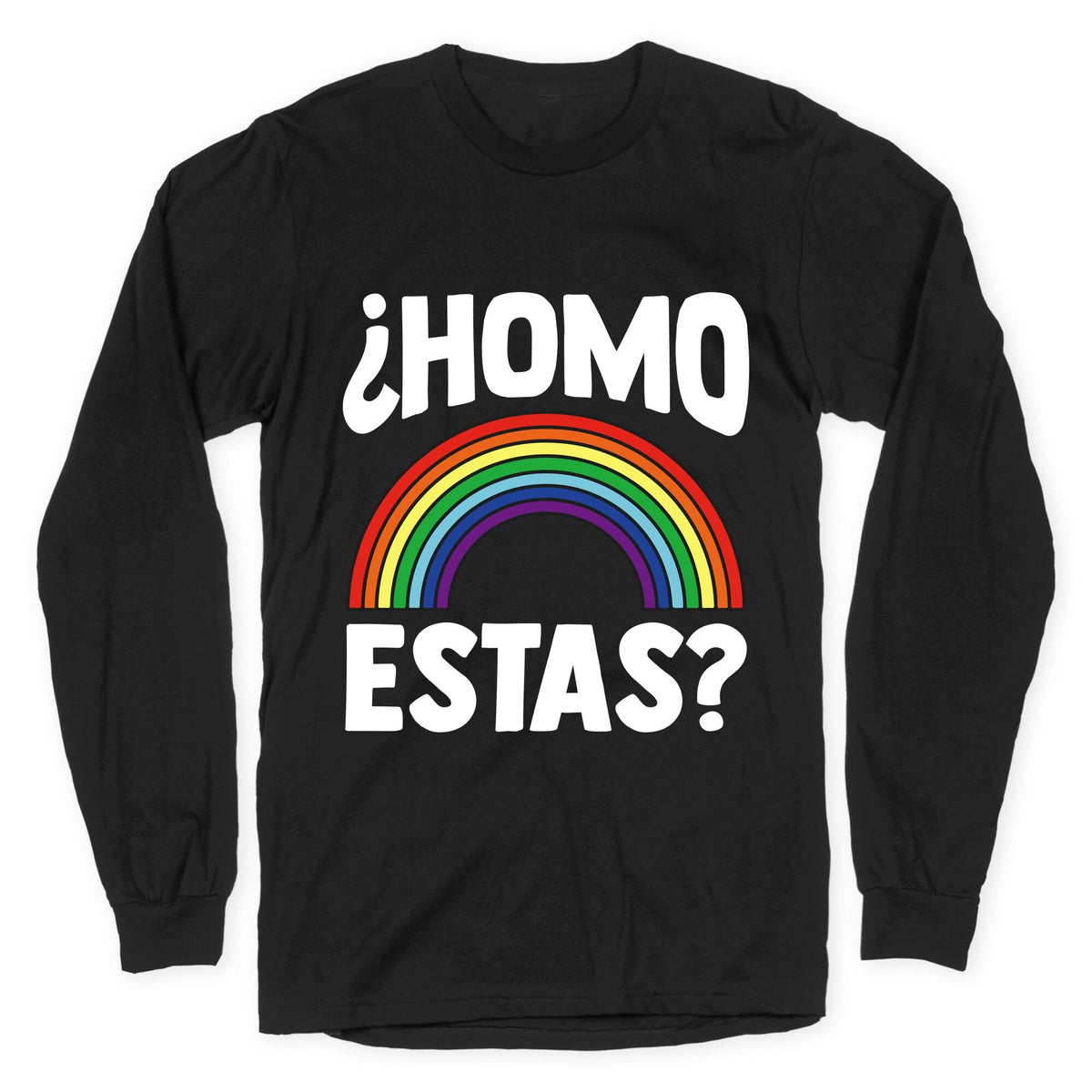 Homo Estas Rainbow Pride Longsleeve Tee Unisex