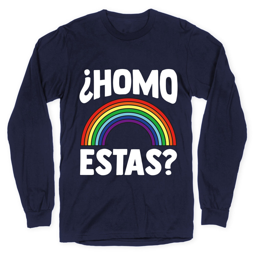 Homo Estas Rainbow Pride Longsleeve Tee Unisex