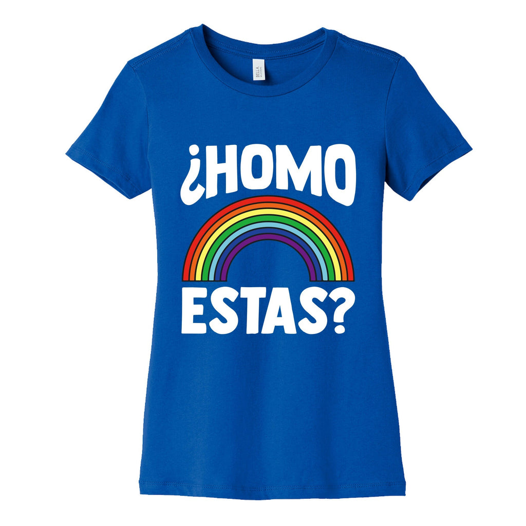 Homo Estas Rainbow Pride Womens Cotton Tee Unisex