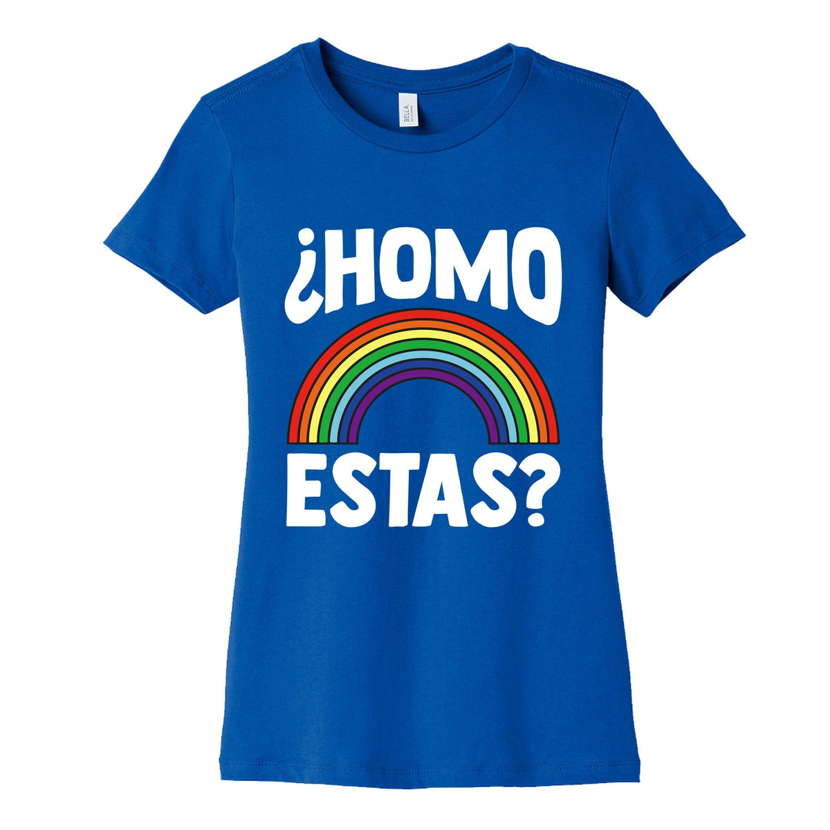 Homo Estas Rainbow Pride Womens Cotton Tee Unisex