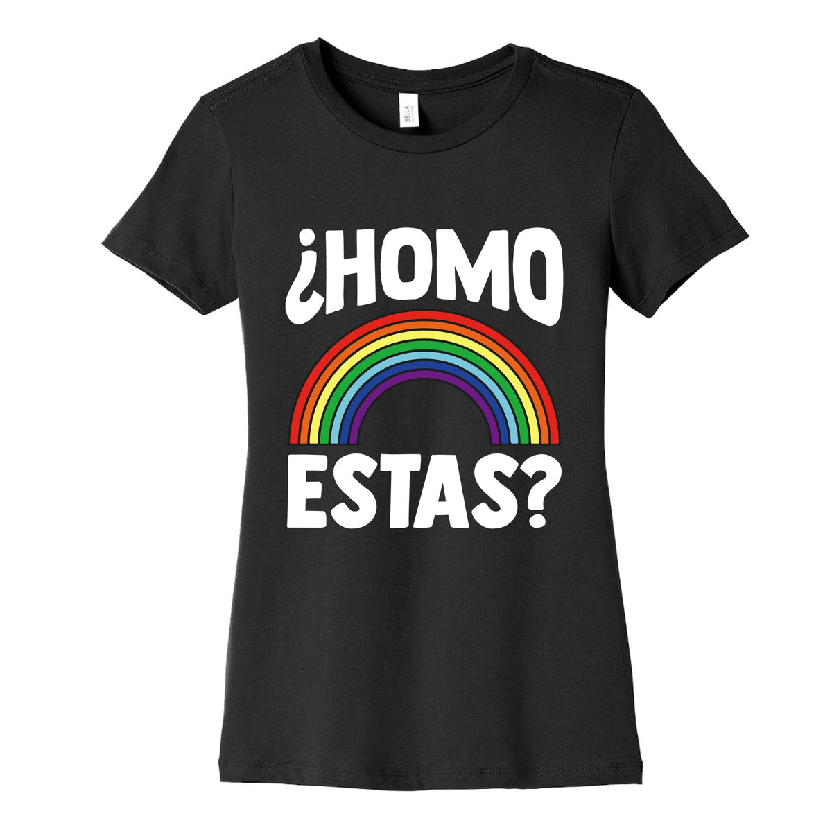 Homo Estas Rainbow Pride Womens Cotton Tee Unisex