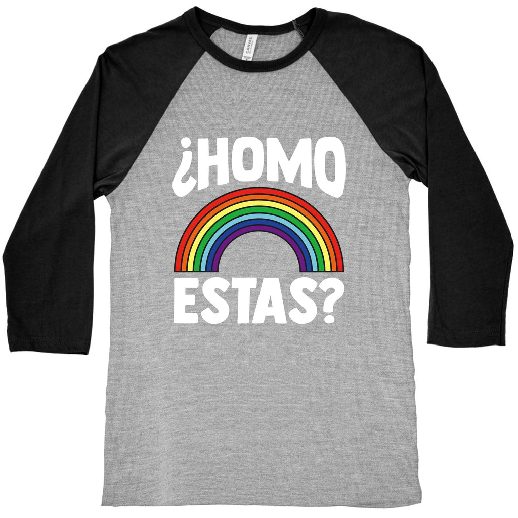 Homo Estas Rainbow Pride Baseball Tee Unisex