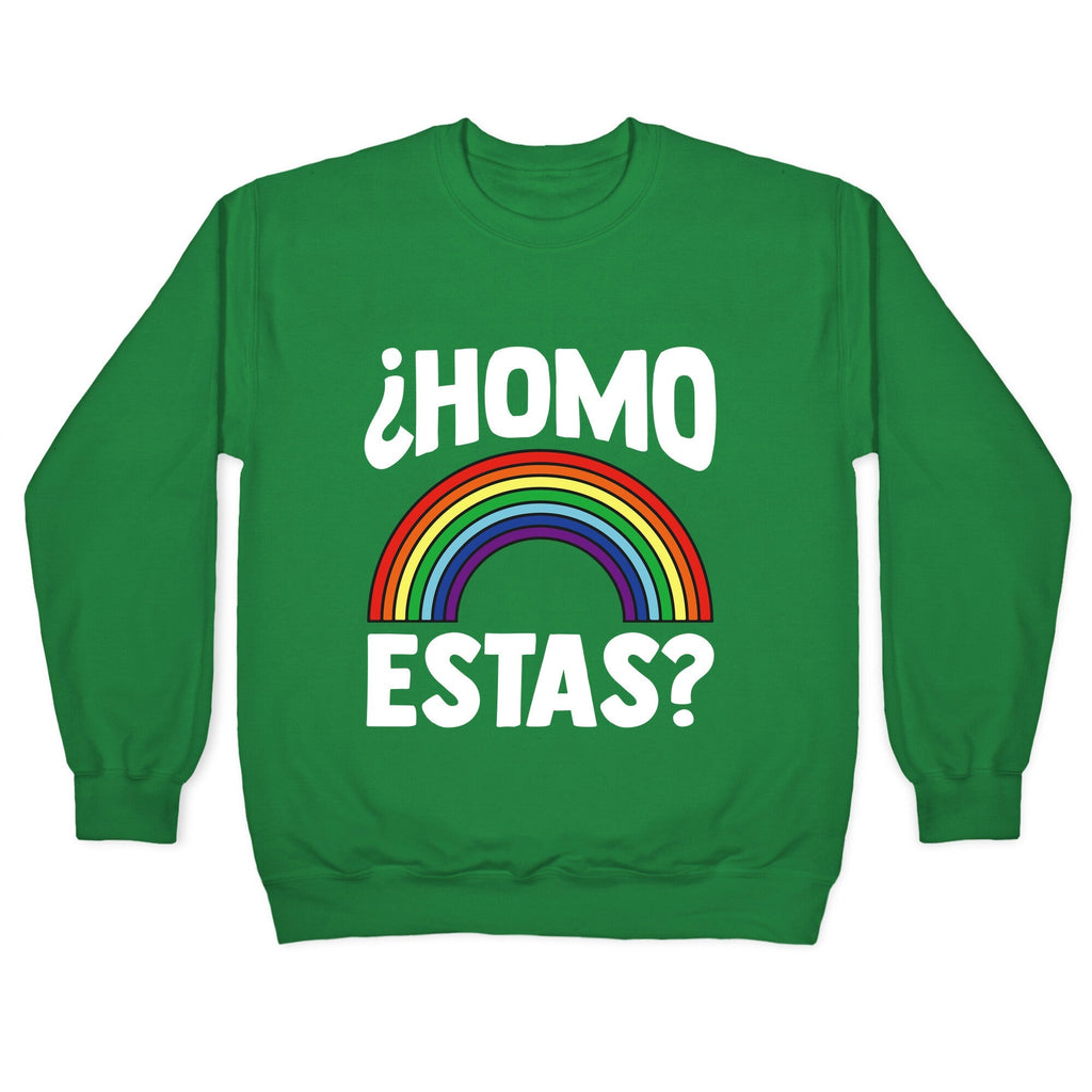 Homo Estas Rainbow Pride Crewneck Unisex