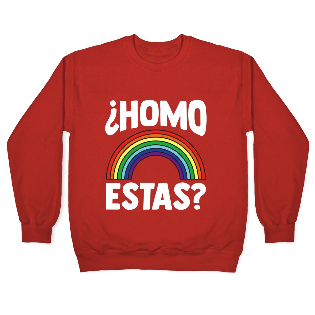 Homo Estas Rainbow Pride Crewneck Unisex