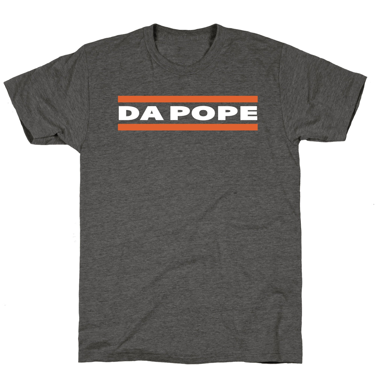 Da Pope Unisex Triblend Tee Unisex