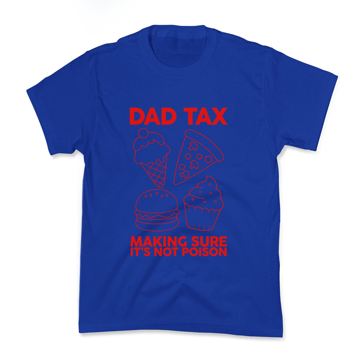 Dad Tax Kids Tee Unisex