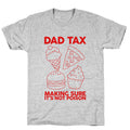 Dad Tax Unisex