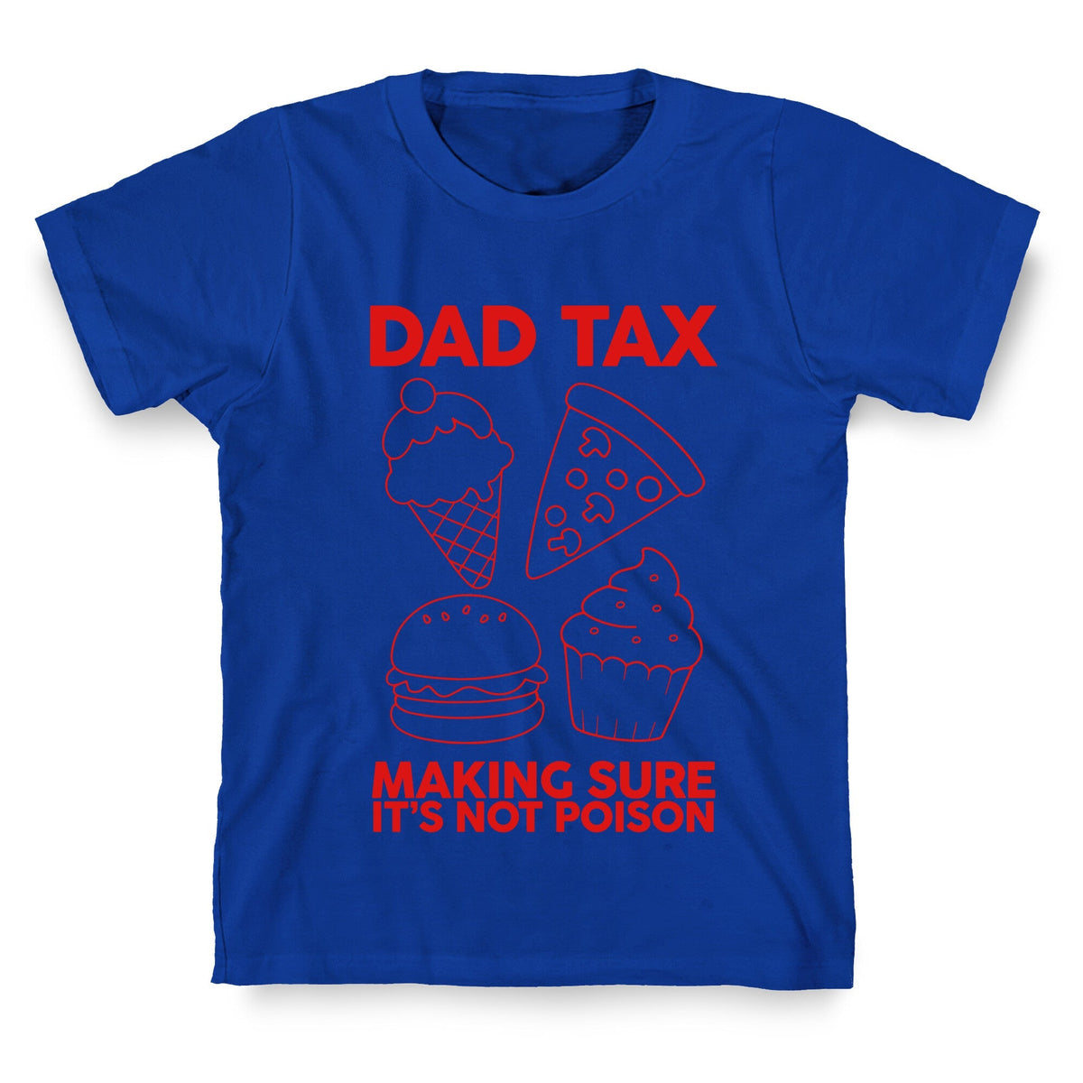 Dad Tax Unisex