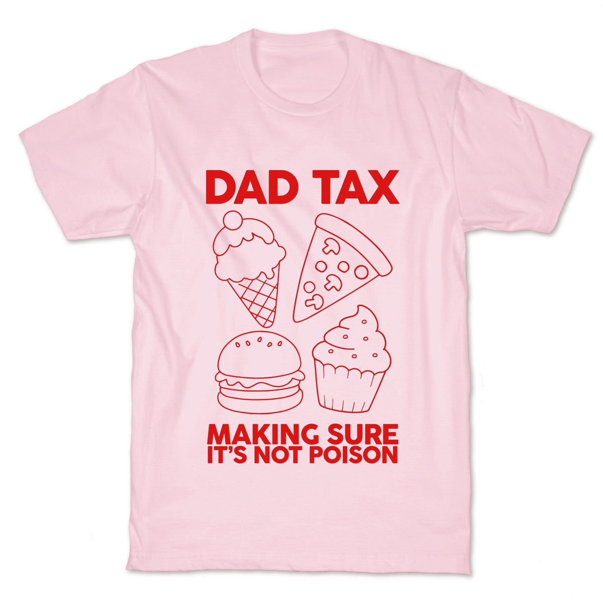 Dad Tax Unisex