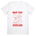 Dad Tax V-Neck Unisex