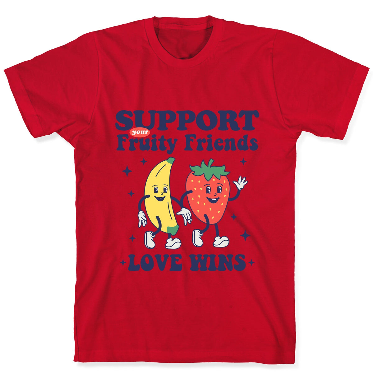 Support Your Fruity Friends Pride Unisex