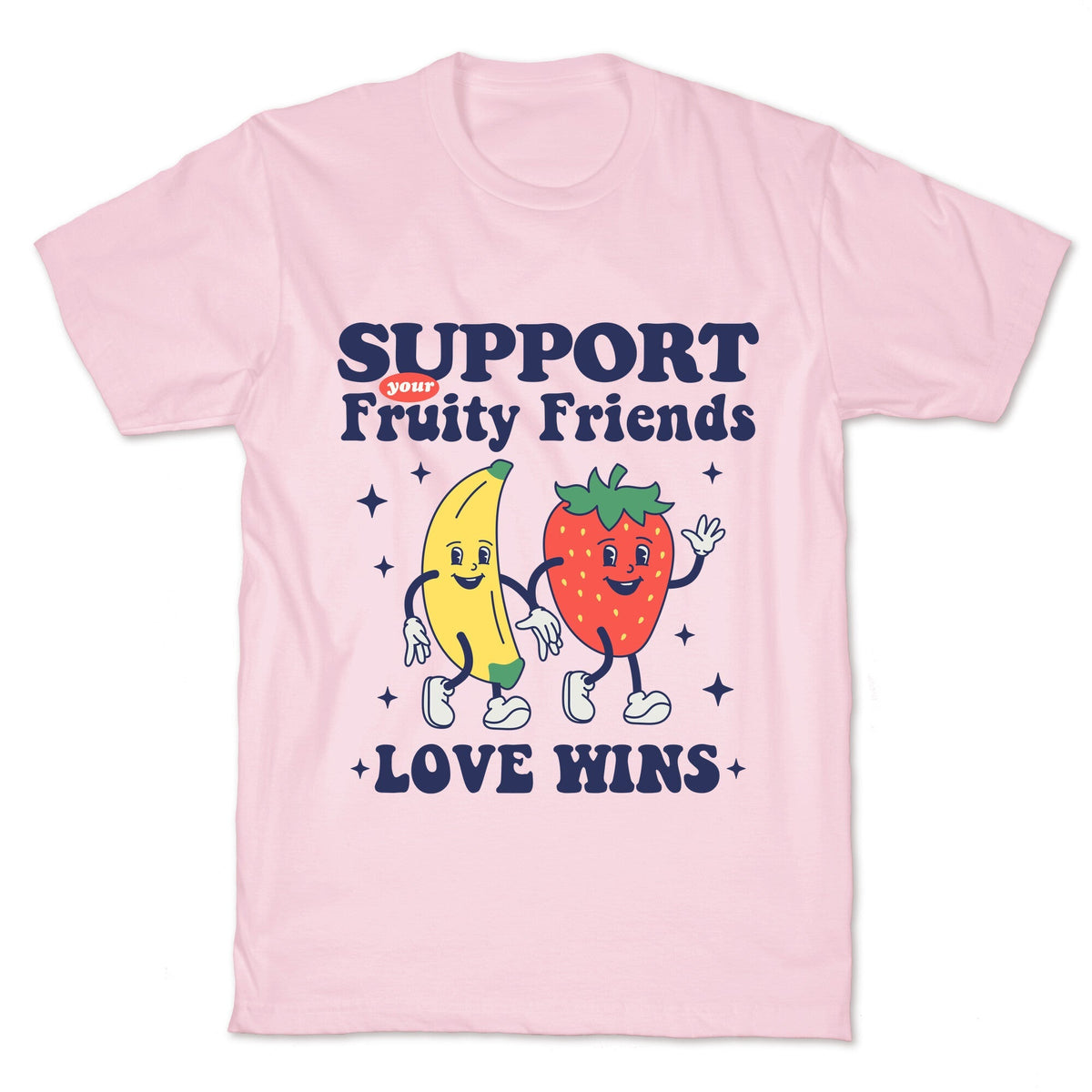 Support Your Fruity Friends Pride Unisex