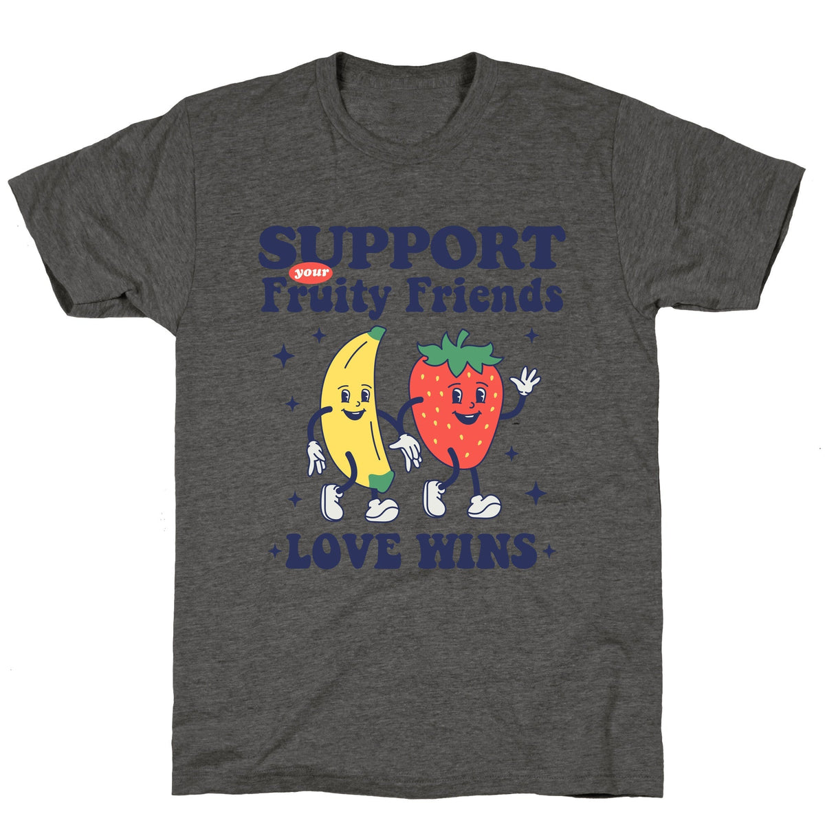 Support Your Fruity Friends Pride Unisex Triblend Tee Unisex