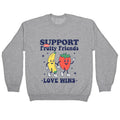 Support Your Fruity Friends Pride Crewneck Unisex