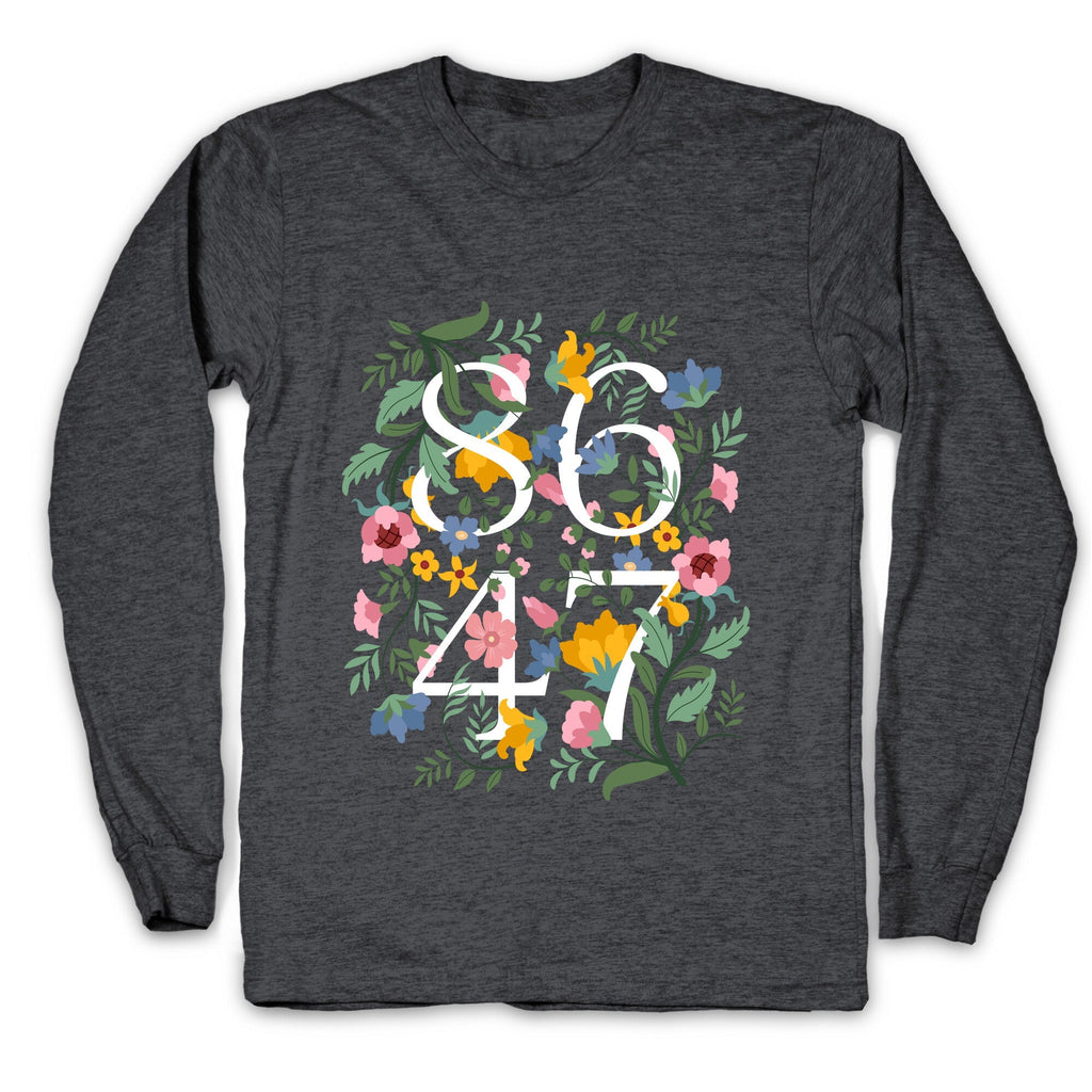 8647 Anti Trump Floral Longsleeve Tee Unisex