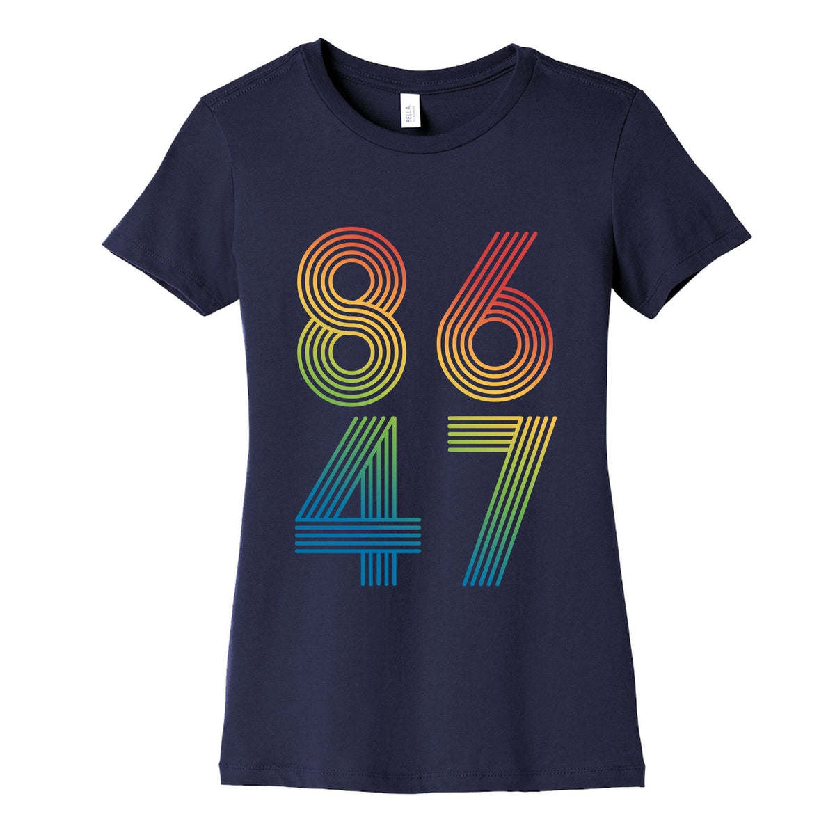 8647 Anti Trump Rainbow Womens Cotton Tee Unisex