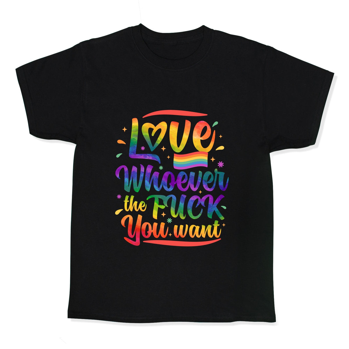 Love Whoever The F You Want Kids Tee Unisex