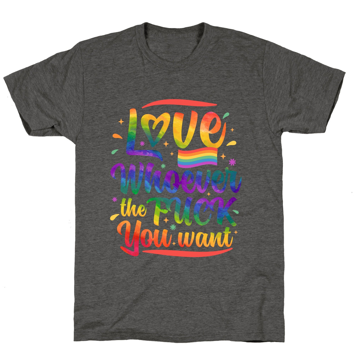 Love Whoever The F You Want Unisex Triblend Tee Unisex