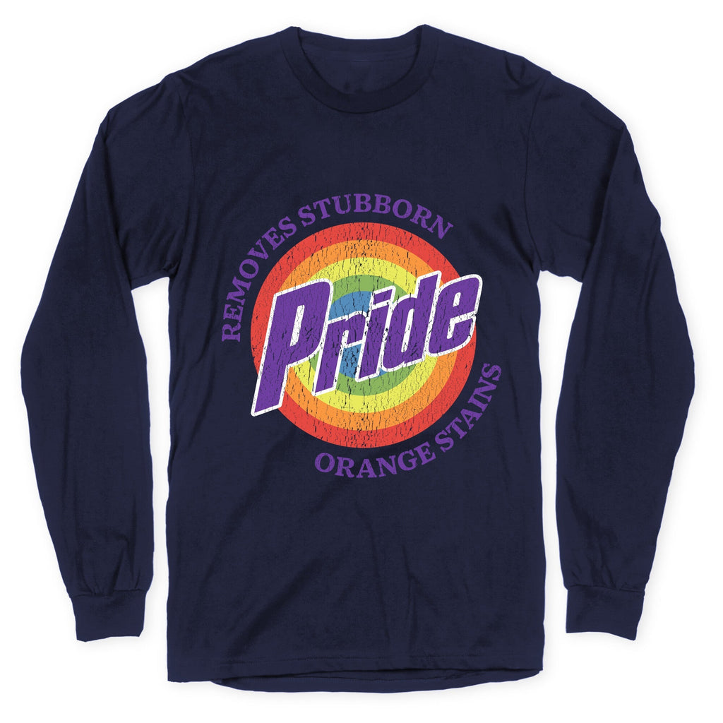 Pride Removes Orange Stains FDT Longsleeve Tee Unisex