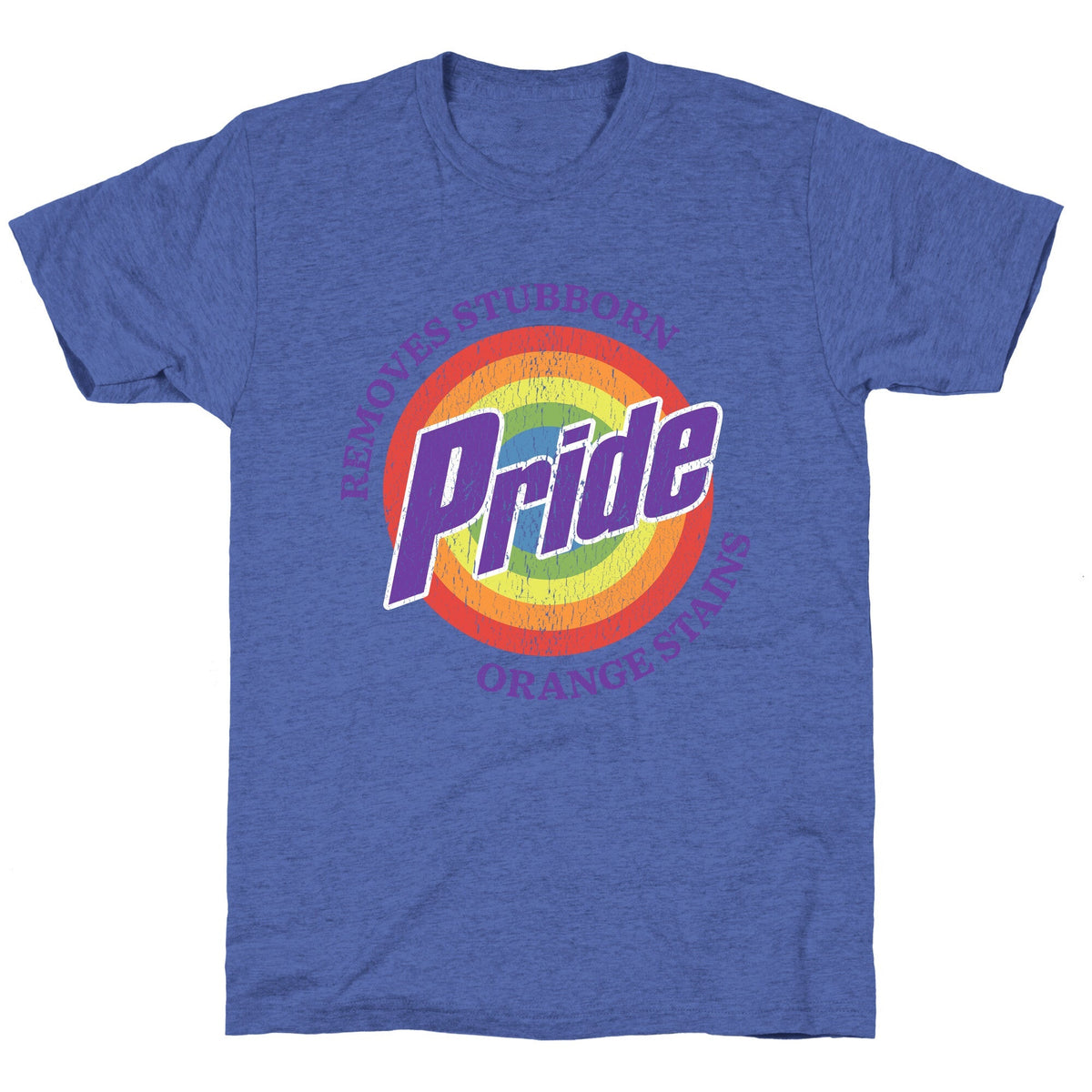 Pride Removes Orange Stains FDT Unisex Triblend Tee Unisex