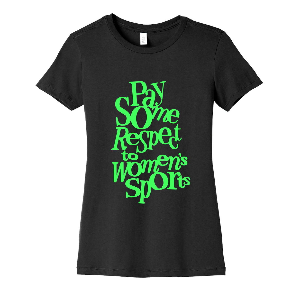 Pay Some Respect To Womens Sports Womens Cotton Tee Unisex