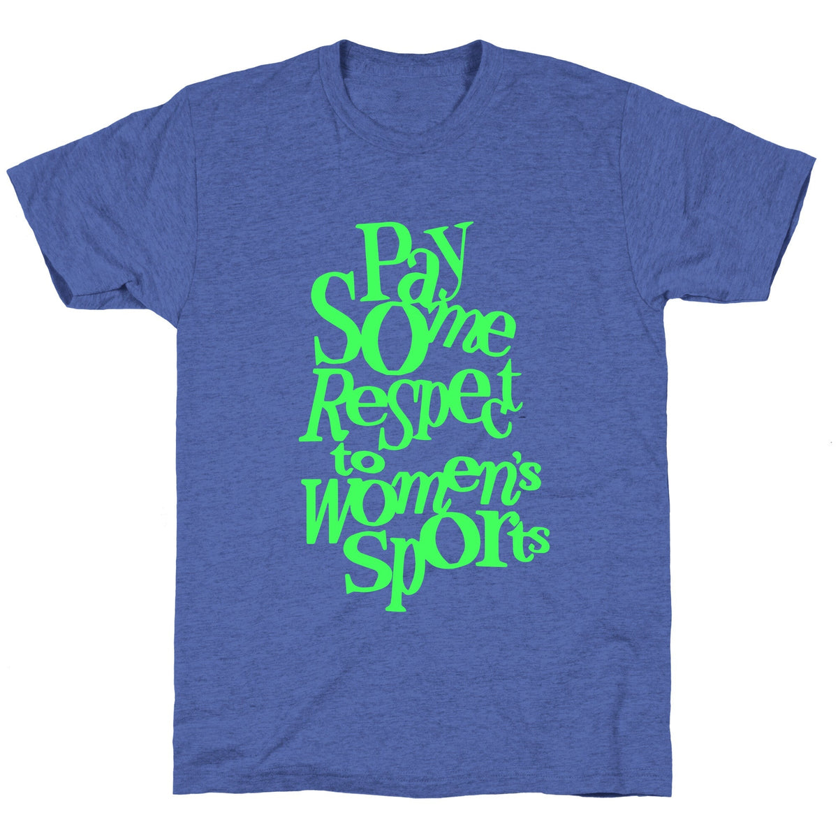 Pay Some Respect To Womens Sports Unisex Triblend Tee Unisex