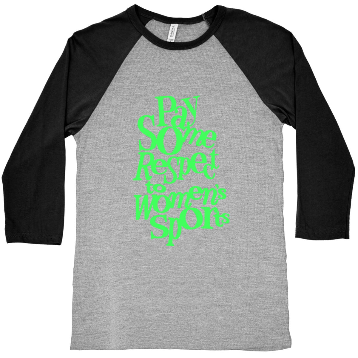 Pay Some Respect To Womens Sports Baseball Tee Unisex