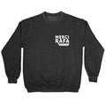Merci Rafa Crewneck Unisex