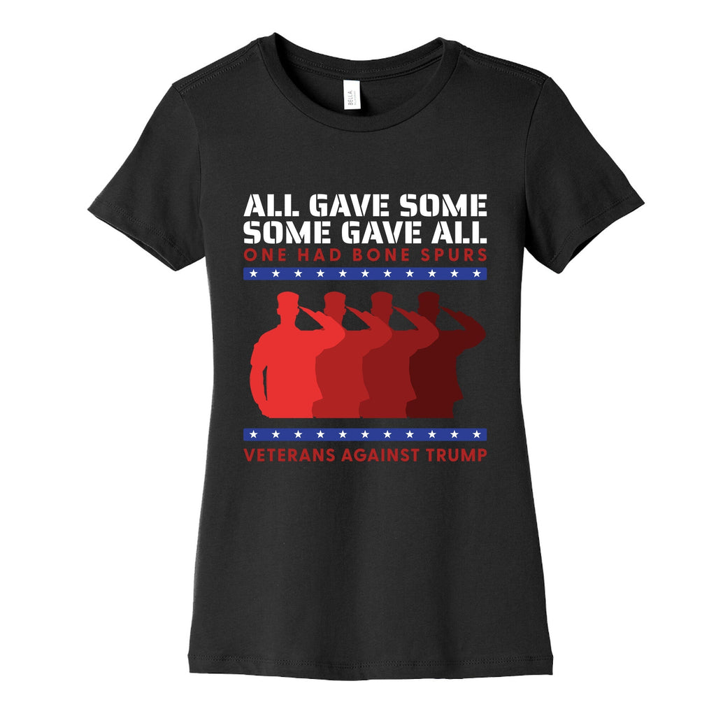 All Gave Some Anti Trump Womens Cotton Tee Unisex