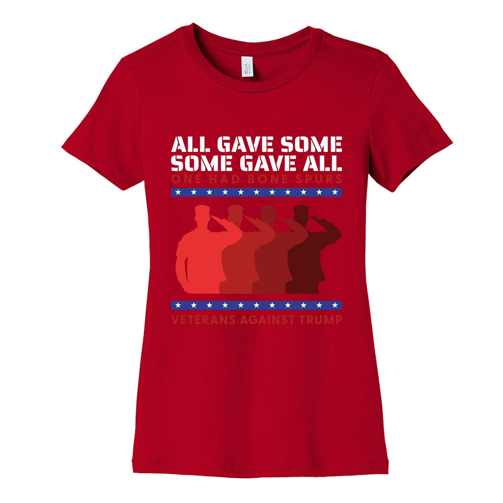 All Gave Some Anti Trump Womens Cotton Tee Unisex