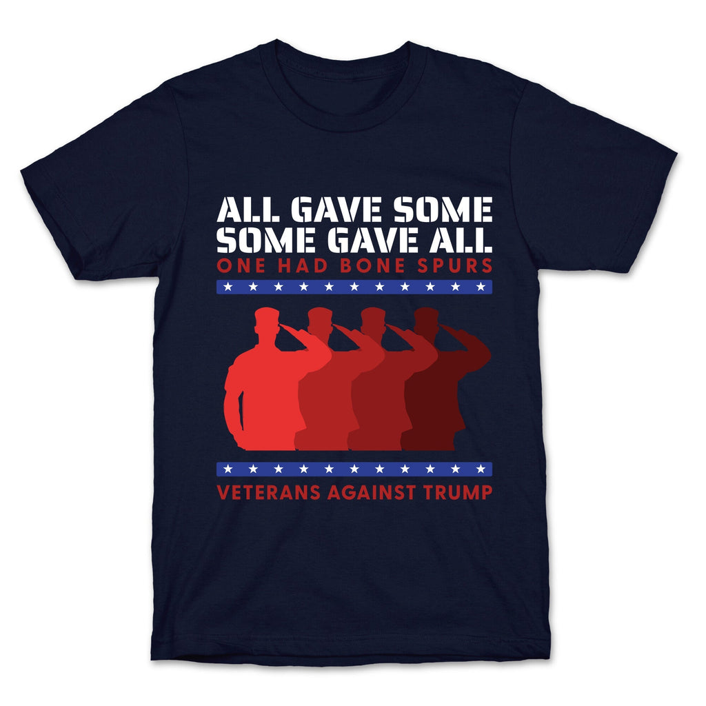 All Gave Some Anti Trump Unisex