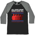 All Gave Some Anti Trump Baseball Tee Unisex