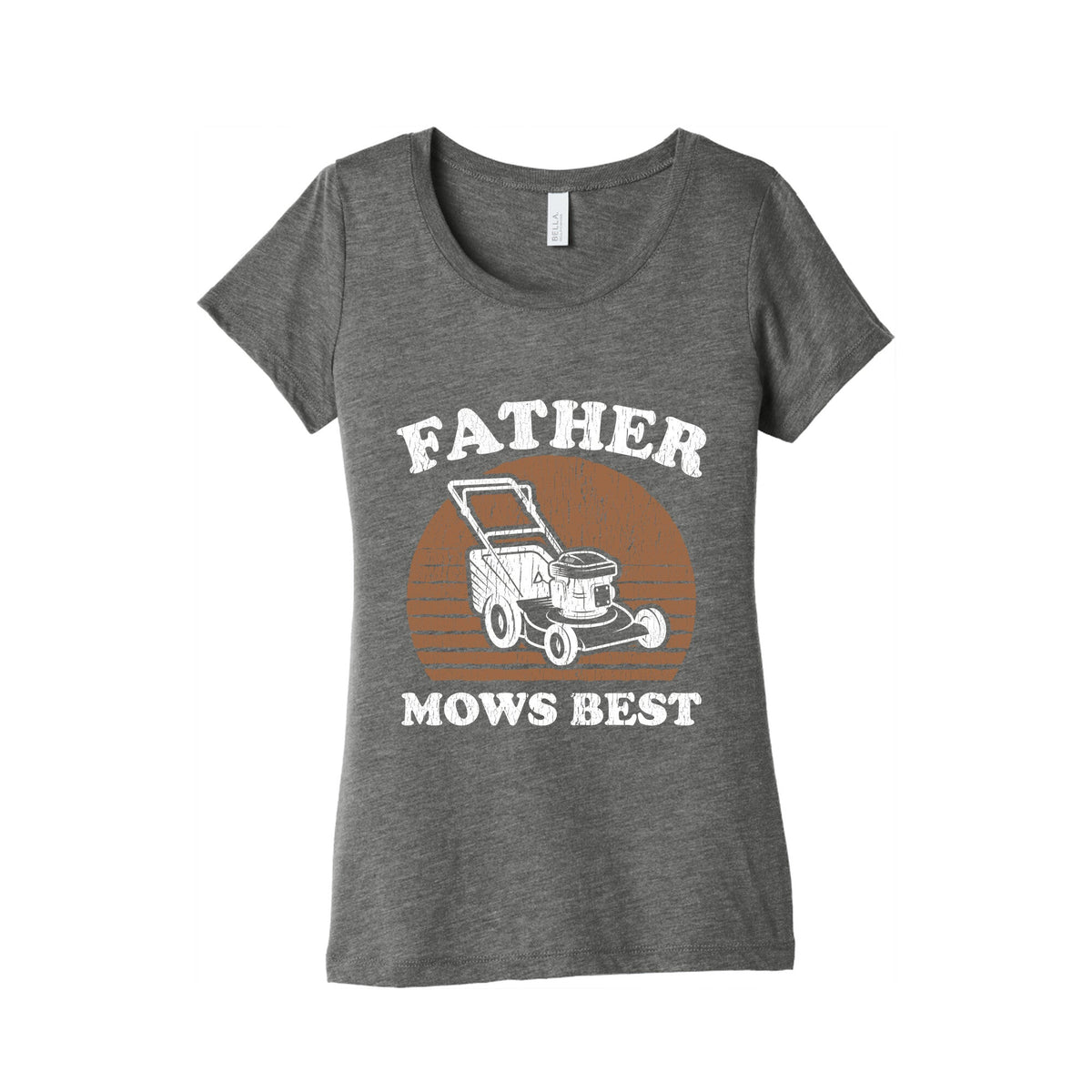 Father Mows Best Fathers Day Womens Triblend Tee Unisex