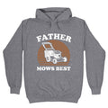 Father Mows Best Fathers Day Unisex