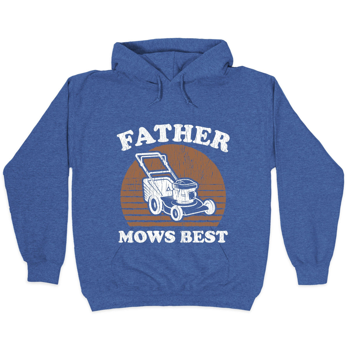 Father Mows Best Fathers Day Unisex