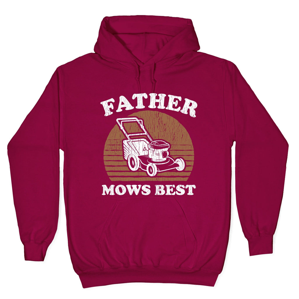 Father Mows Best Fathers Day Unisex