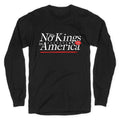 No Kings In America Anti Trump Longsleeve Tee Unisex
