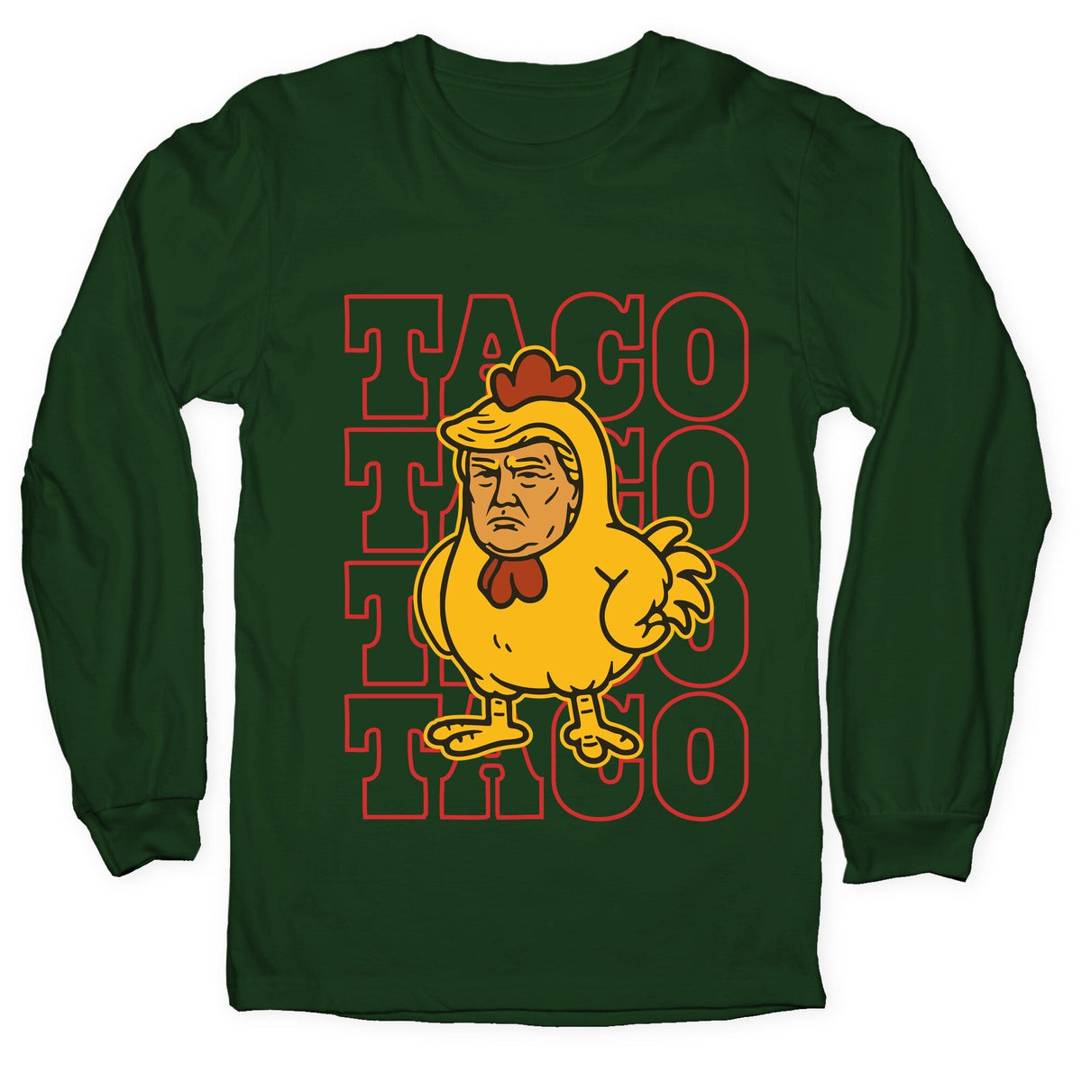 Taco Trump Longsleeve Tee Unisex