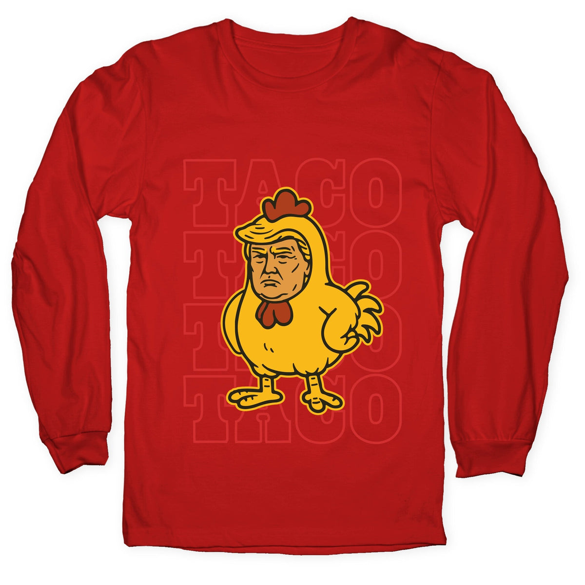 Taco Trump Longsleeve Tee Unisex