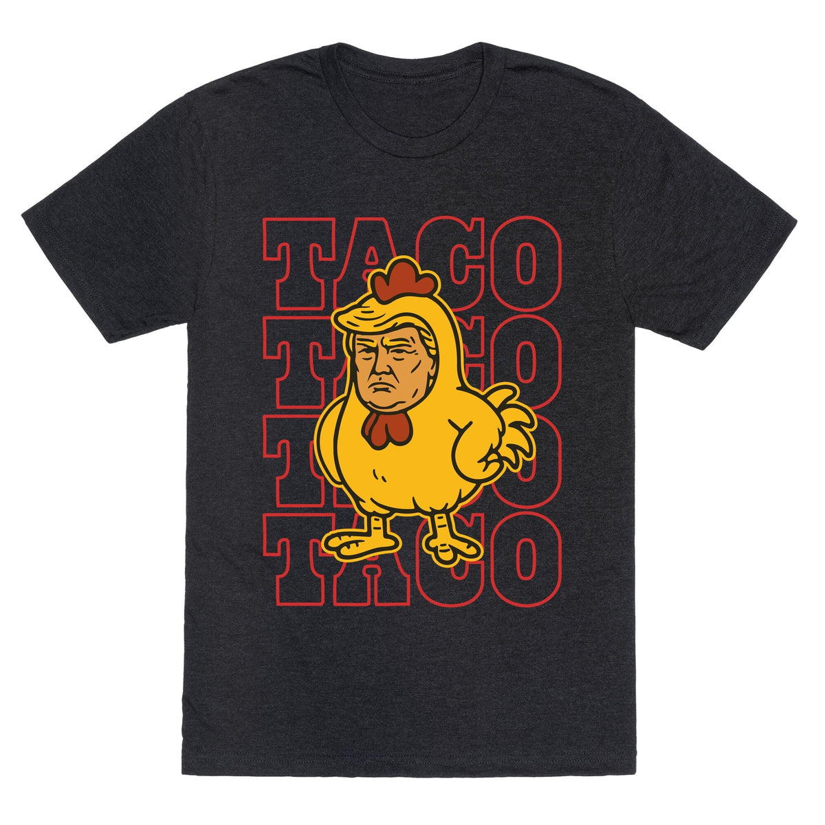 Taco Trump Unisex Triblend Tee Unisex
