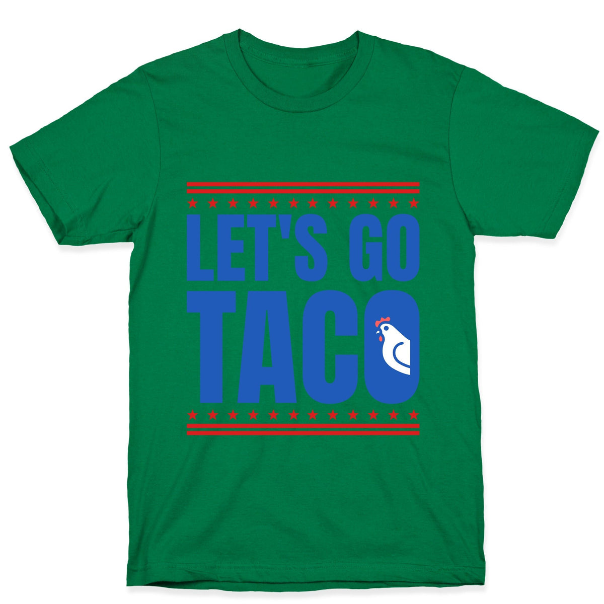 Lets Go Taco Anti Trump Unisex