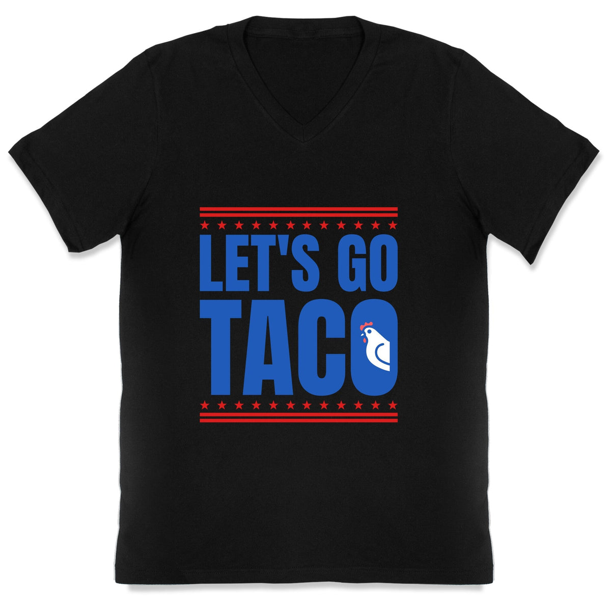 Lets Go Taco Anti Trump V-Neck Unisex