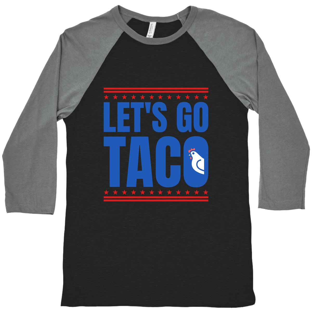 Lets Go Taco Anti Trump Baseball Tee Unisex